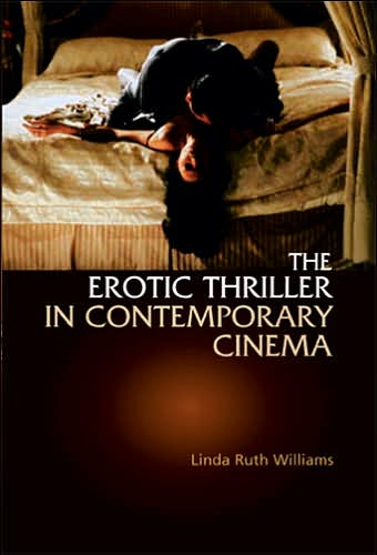 williams-The-Erotic-Thriller in-Contemporary-Cinema